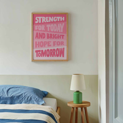 'Strength for today' poster. Pink version