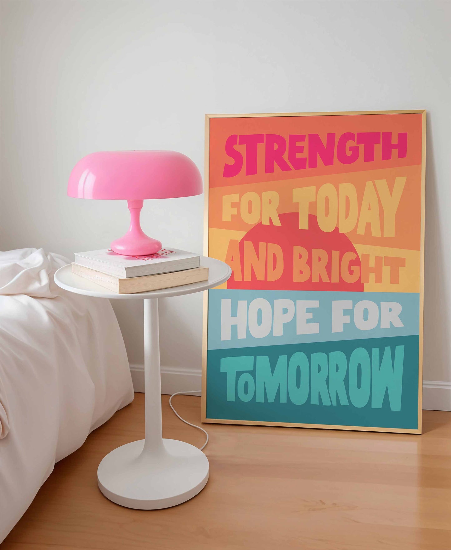 'Strength for today' poster.