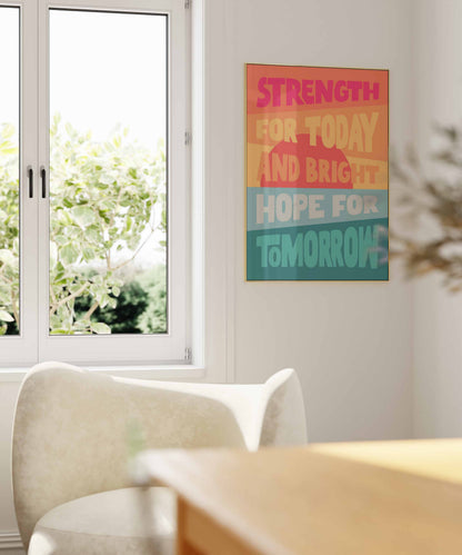'Strength for today' poster.