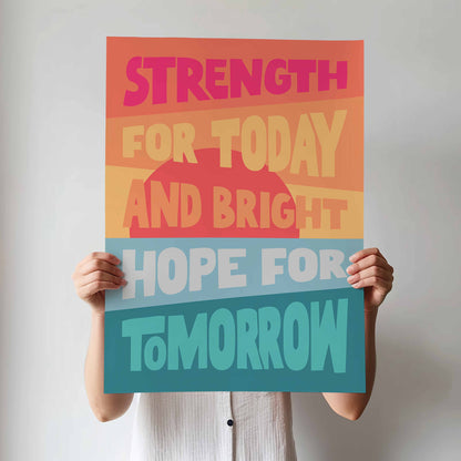 'Strength for today' poster.