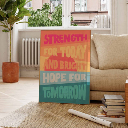 'Strength for today' poster.