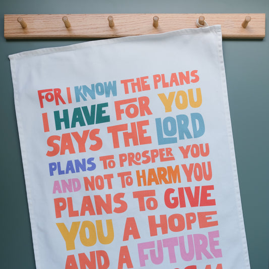 Organic cotton Christian tea towel. Jeremiah 29. For I know the plans I have for you