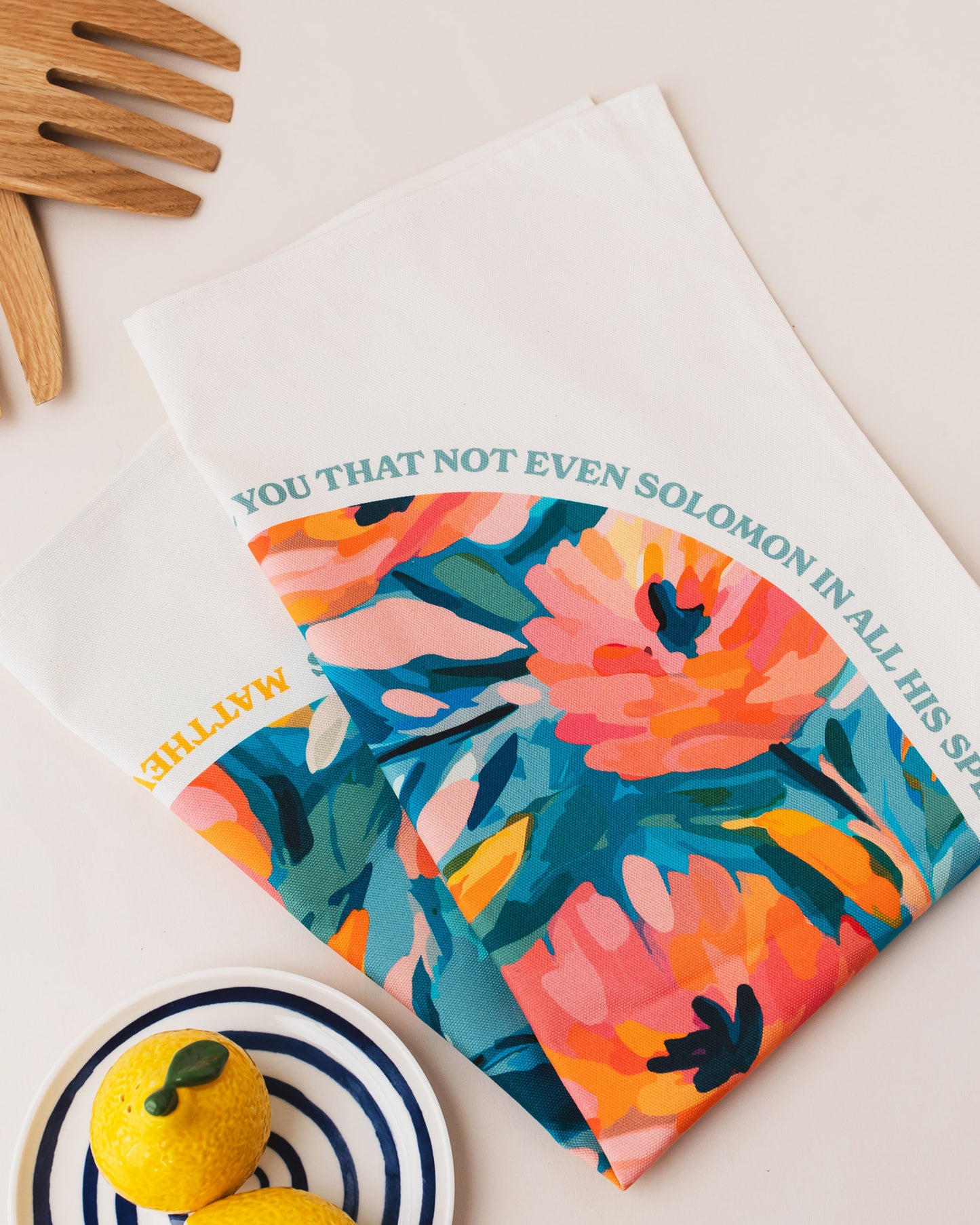 Organic cotton Christian tea towel. Matthew 6. Look at the flowers.