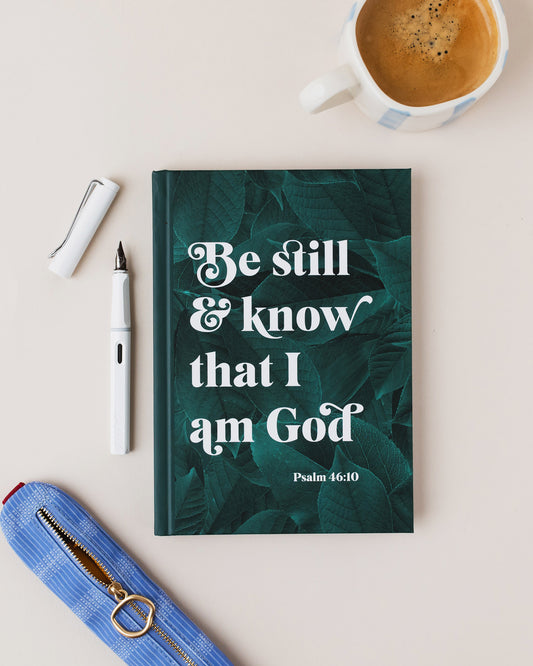 Be Still and Know Christian Notebook – Luxury A5 Hardback Journal | Psalm 46:10