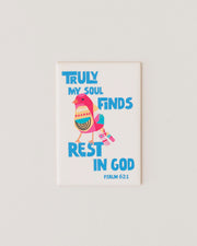 Magnet featuring a colorful bird design with the text 'Truly my soul finds rest in God' and 'Psalm 62:1