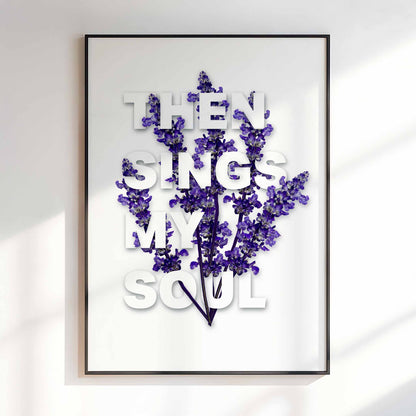 Then sings my soul, Christian poster, Inspired by the hymn 'How great thou art'.