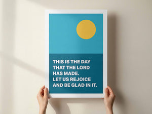 Psalm 118 poster. This is the day (blue)