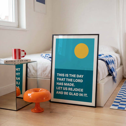 Psalm 118 poster. This is the day that the Lord has made.