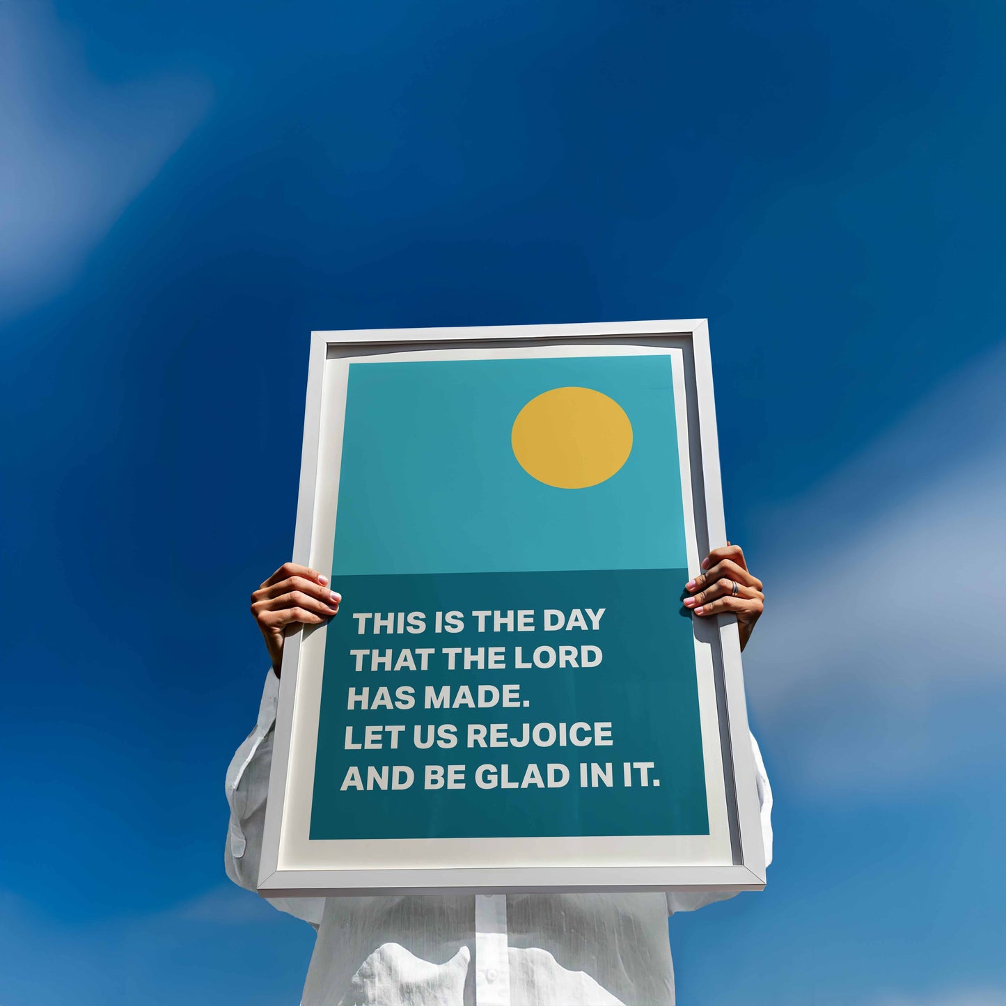 Psalm 118 poster. This is the day that the Lord has made.