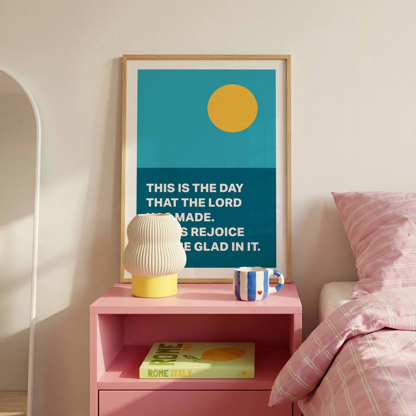 Psalm 118 poster. This is the day that the Lord has made.