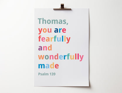 Personalised Fearfully and wonderfully made poster.