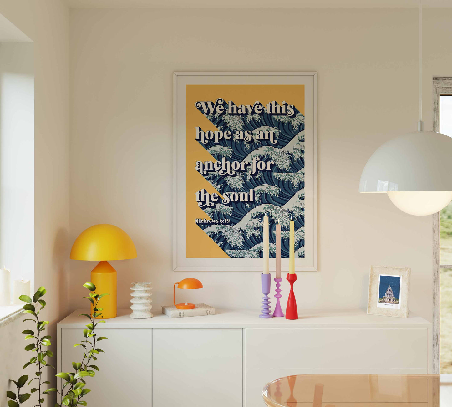 We have this hope as an anchor for the soul. Hebrews 6 verse 19 poster.