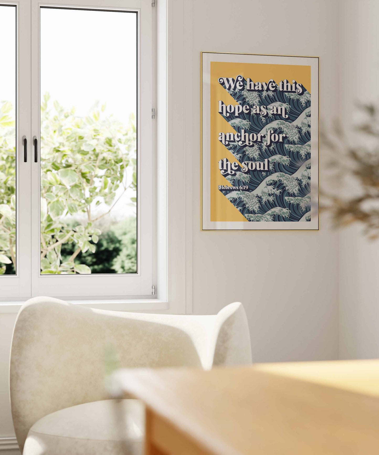 We have this hope as an anchor for the soul. Hebrews 6 verse 19 poster.