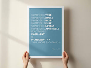 Whatever is True... Christian poster. Blue