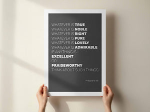 Whatever is True... Christian poster. black