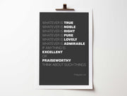 Dark grey poster featuring Philippians 4:8 text in white, emphasizing positive attributes and thoughts.