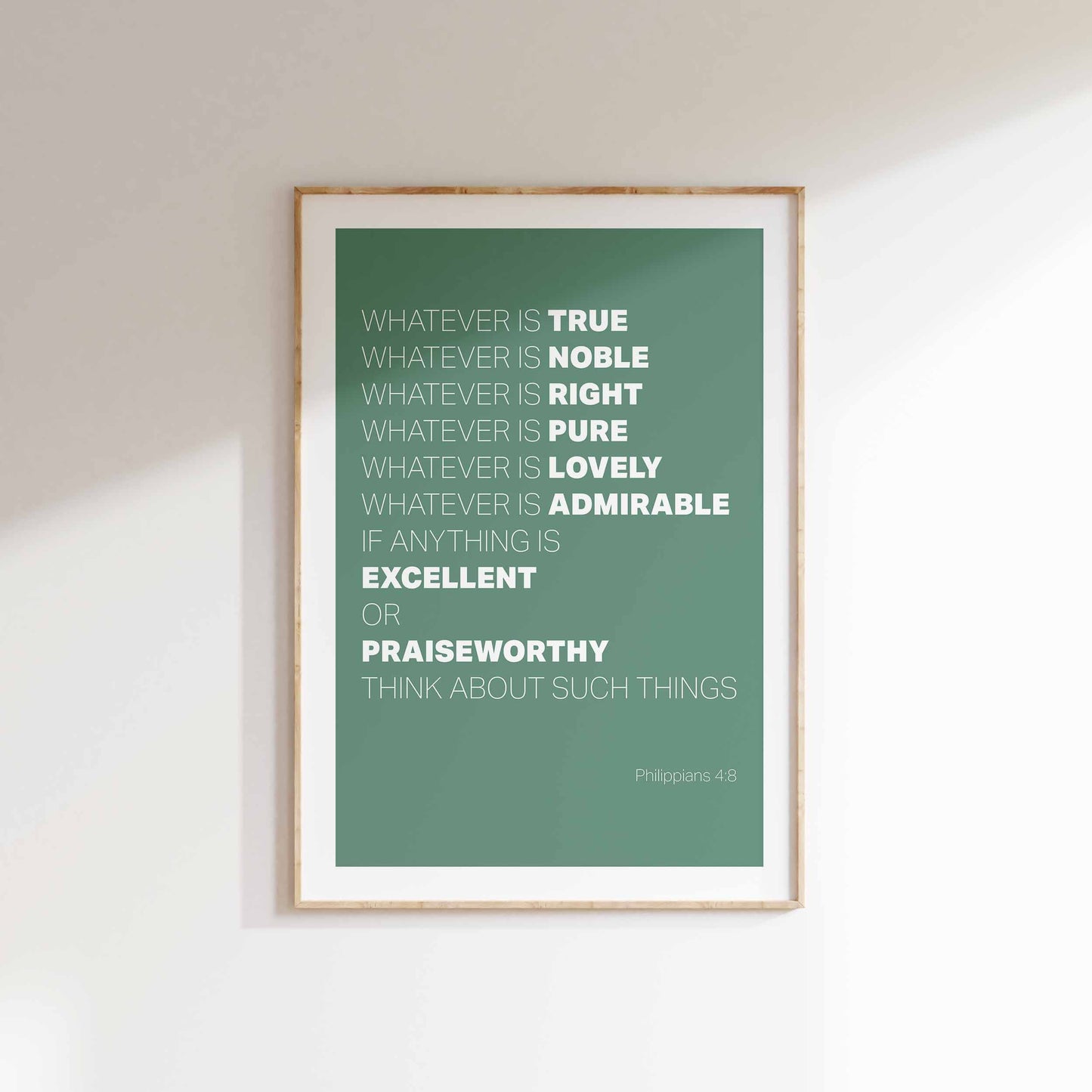 Whatever is true. Philippians 4. Green. A3 size. (end of line)