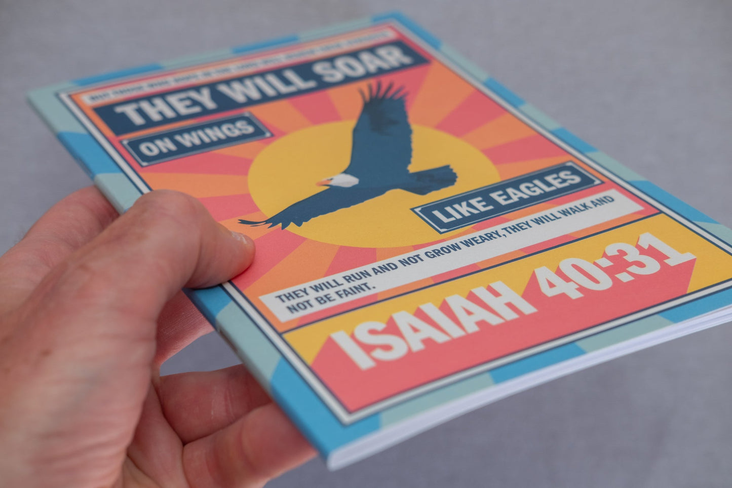 A5 Notebook. Isaiah 40. They will soar on wings like eagles. - The Christian Poster Company