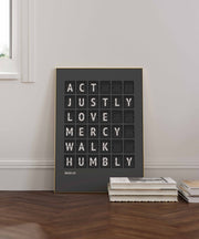 Act justly, love mercy, walk humbly — Micah 6:8 charcoal-grey flip-board poster, Christian decor mockup.