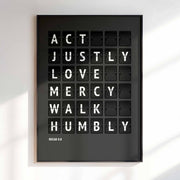 Act justly, love mercy, walk humbly — Micah 6:8 charcoal-grey flip-board poster, Christian pictures mockup.