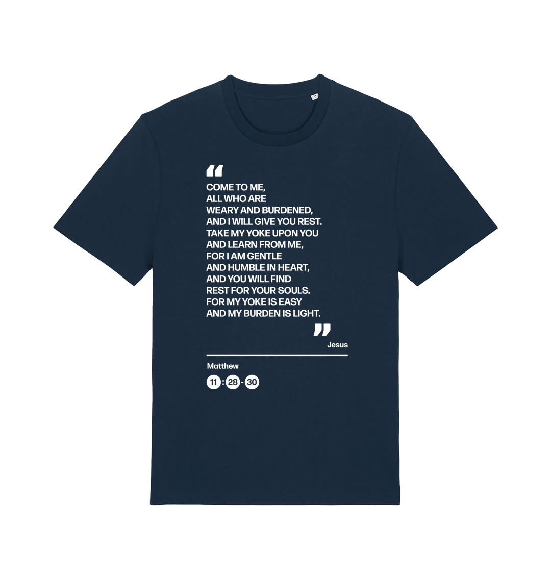 All who are weary. Unisex t shirt - The Christian Poster Company