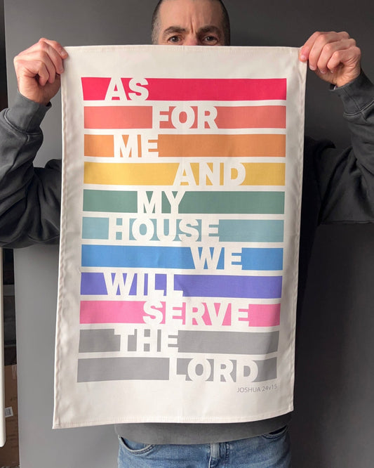 As for me and my house. Bible verse tea towel. Joshua 24:15 - The Christian Poster Company