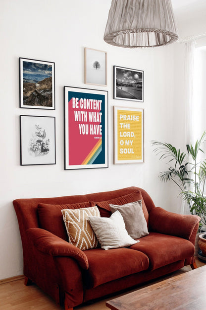 Be content with what you have. Hebrews 13 poster. - The Christian Poster Company