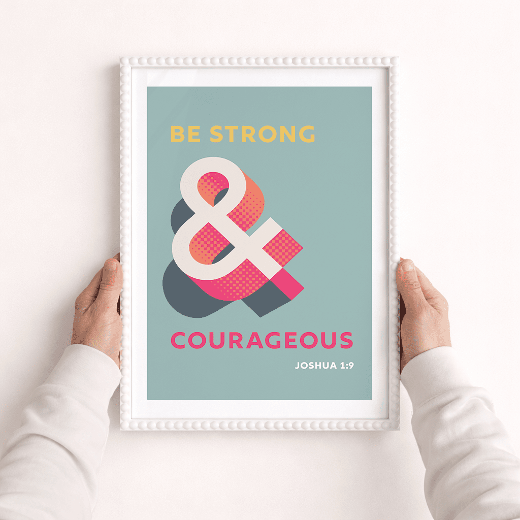 Be strong and courageous A3 framed poster - The Christian Poster Company