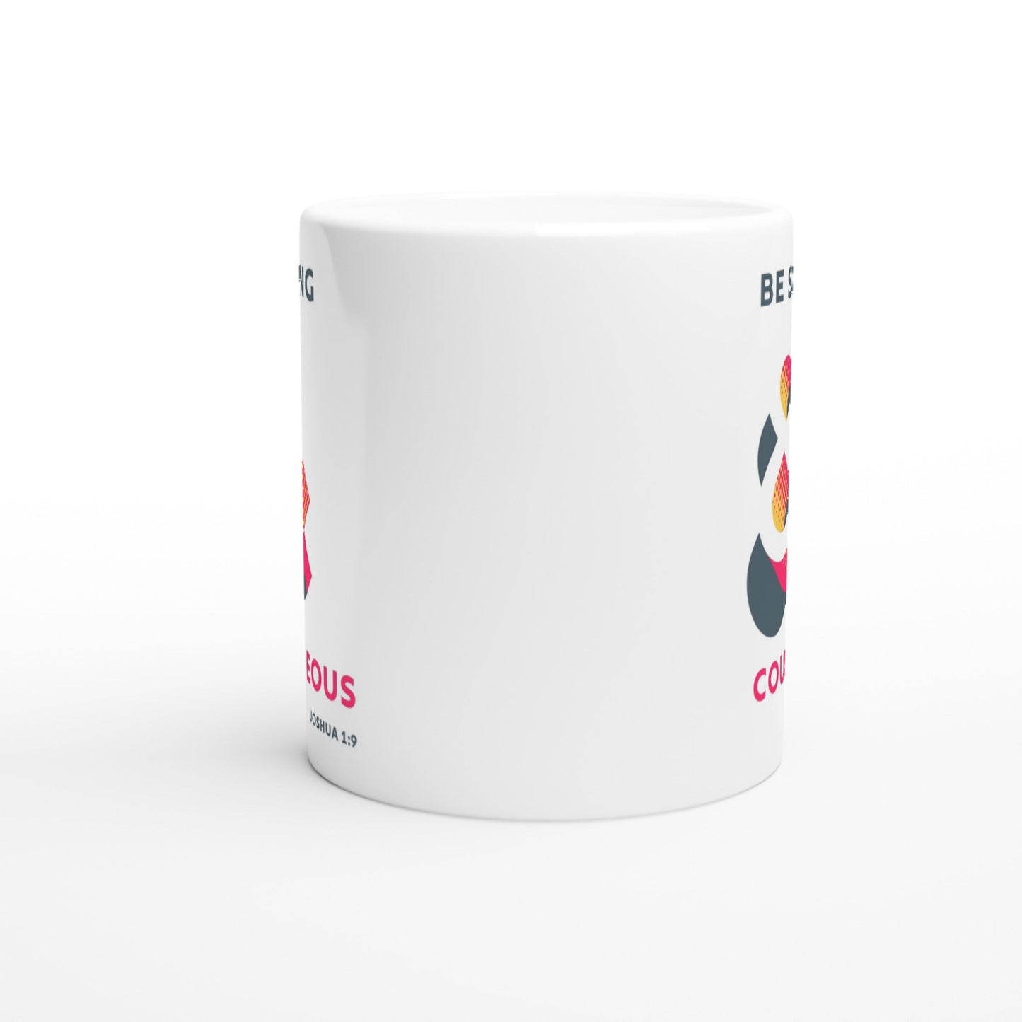 Be strong and courageous mug - The Christian Poster Company