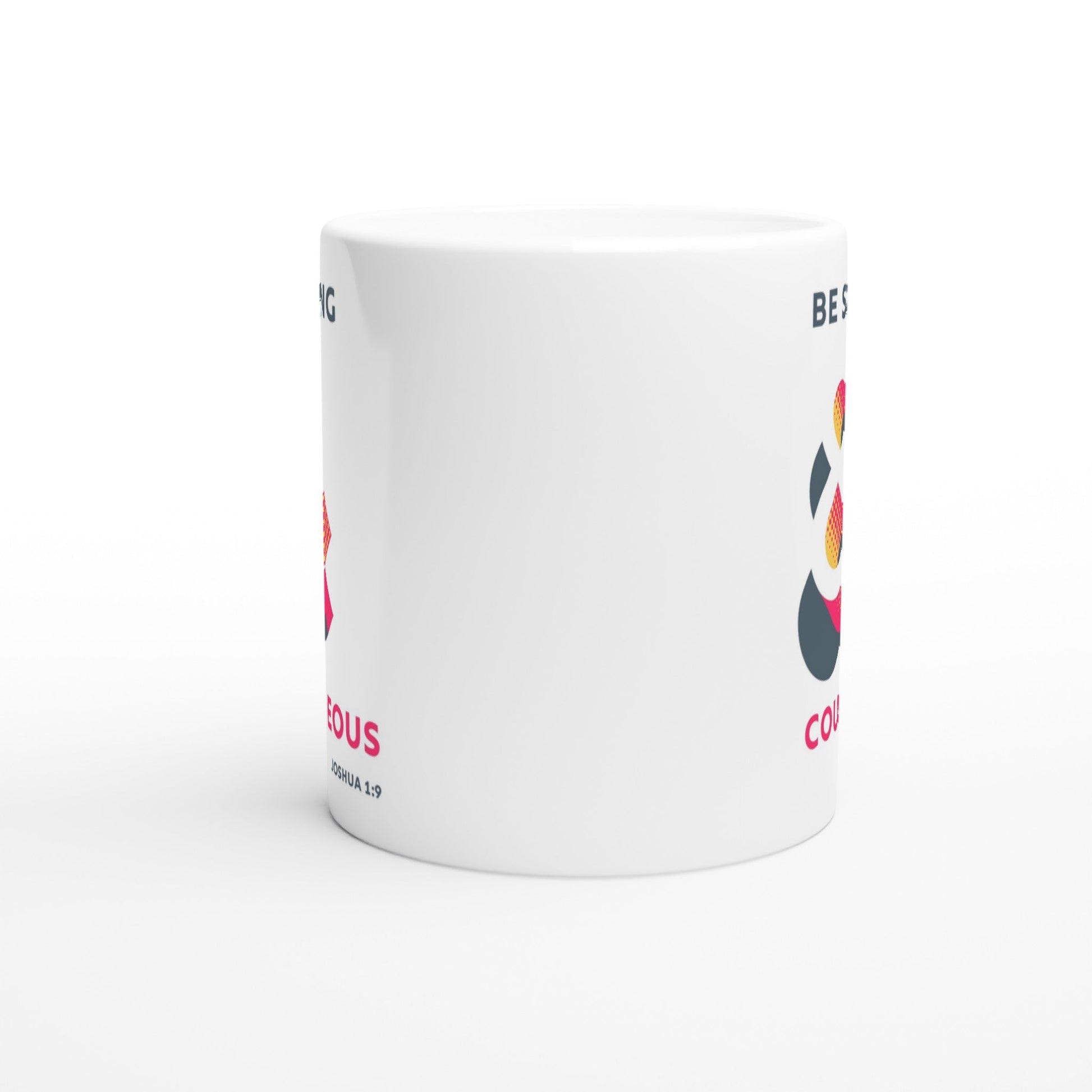 Be strong and courageous mug - The Christian Poster Company