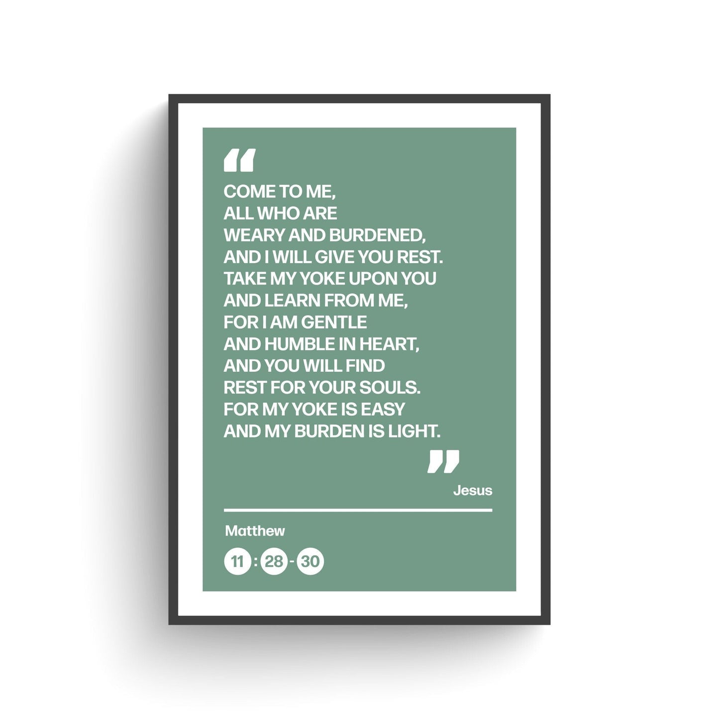 Come to me all who are weary and burdened and I will give you rest, poster, Matthew 11 verses 28 to 30 Christian wall art, bible print - The Christian Poster Company