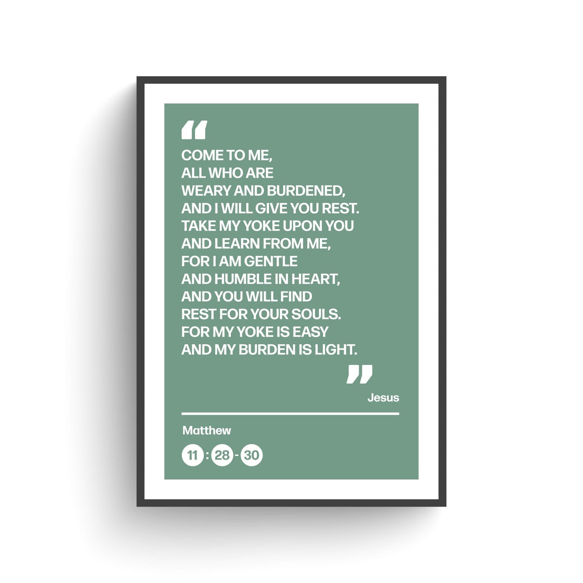 Come to me all who are weary and burdened and I will give you rest, poster, Matthew 11 verses 28 to 30 Christian wall art, bible print - The Christian Poster Company