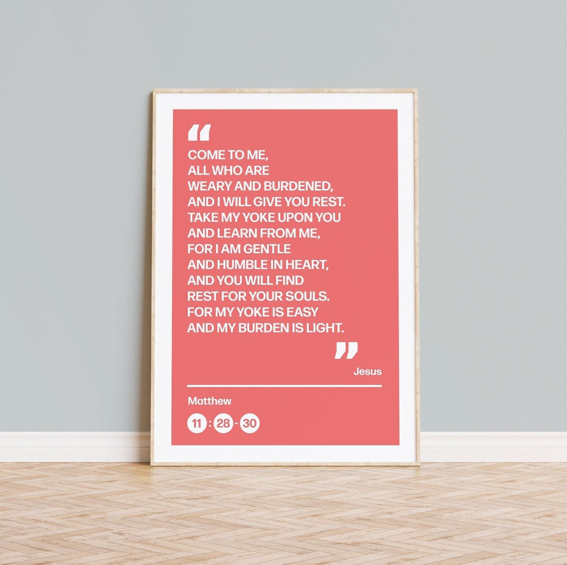 Come to me all who are weary and burdened and I will give you rest, poster, Matthew 11 verses 28 to 30 Christian wall art, bible print - The Christian Poster Company