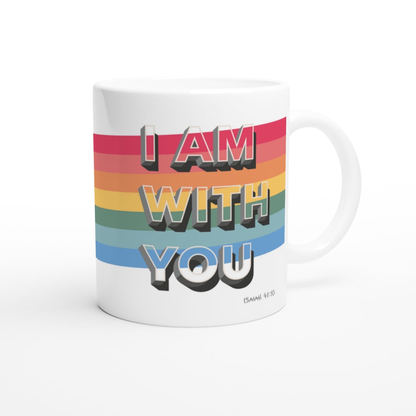 Do not fear. Isaiah 41 verse 10. Christian mug - The Christian Poster Company