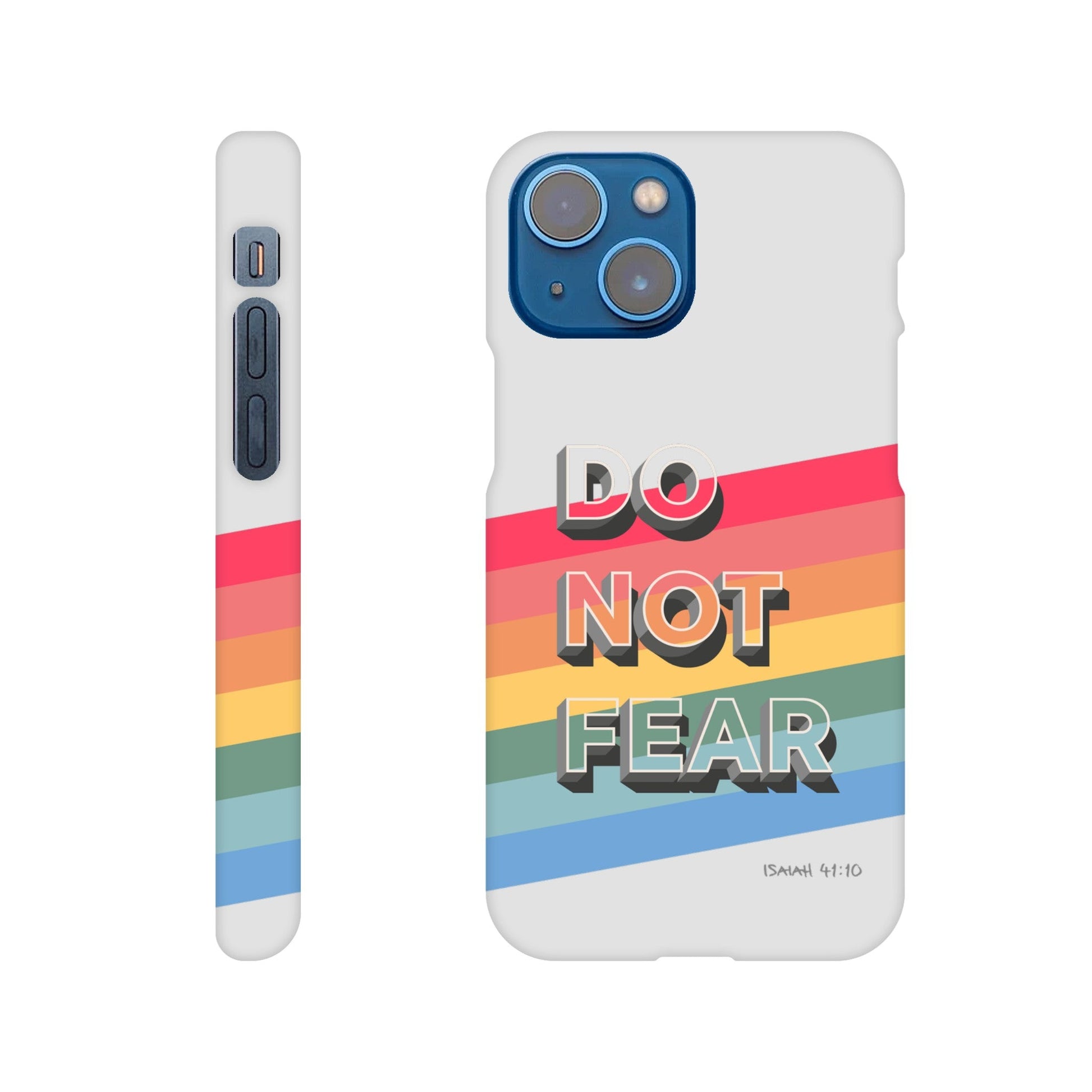 Do not fear. Isaiah 41 verse 10. Christian phone case. - The Christian Poster Company