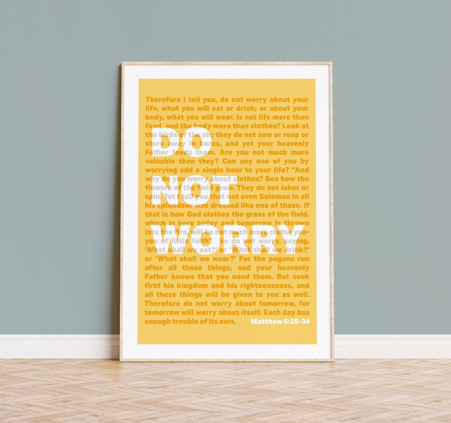 Do Not Worry. Matthew chapter 6 Christian poster. Wall art - The Christian Poster Company