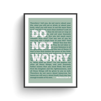 Do Not Worry. Matthew chapter 6 Christian poster. Wall art - The Christian Poster Company