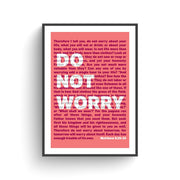 Coral and pink poster with the text 'Do Not Worry' and a bible verse, framed in black.