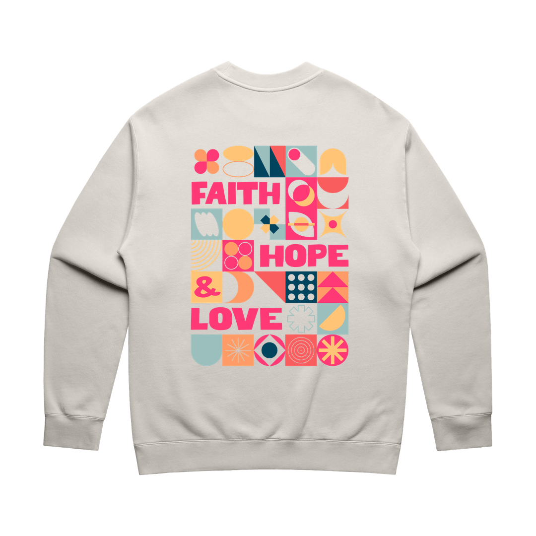 Faith, hope and love. Unisex back printed sweater. - The Christian Poster Company