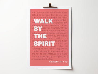 Galatians 5 poster. Walk by the Spirit. Christian wall decor. - The Christian Poster Company