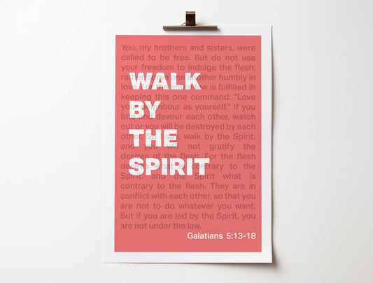 Galatians 5 poster. Walk by the Spirit. Christian wall decor. - The Christian Poster Company