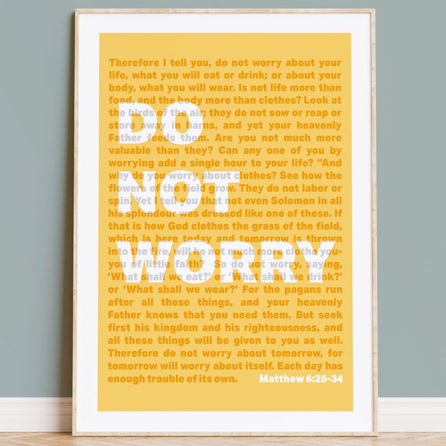 Do Not Worry. Matthew chapter 6 Christian poster. Wall art