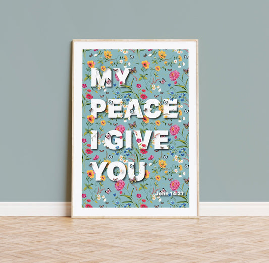 My peace I give you poster, John 14 verse 27 Christian bible verse poster, wall decor