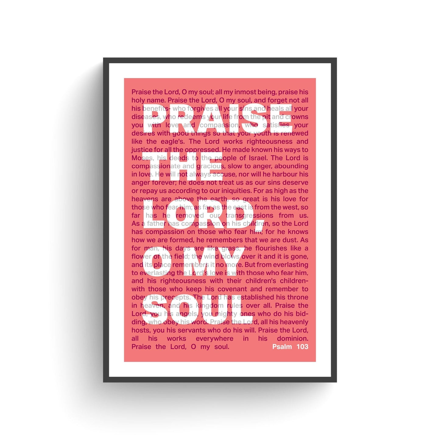 Psalm 103 poster, Praise the Lord, O my soul, Christian wall decor, bible verse print, scripture art