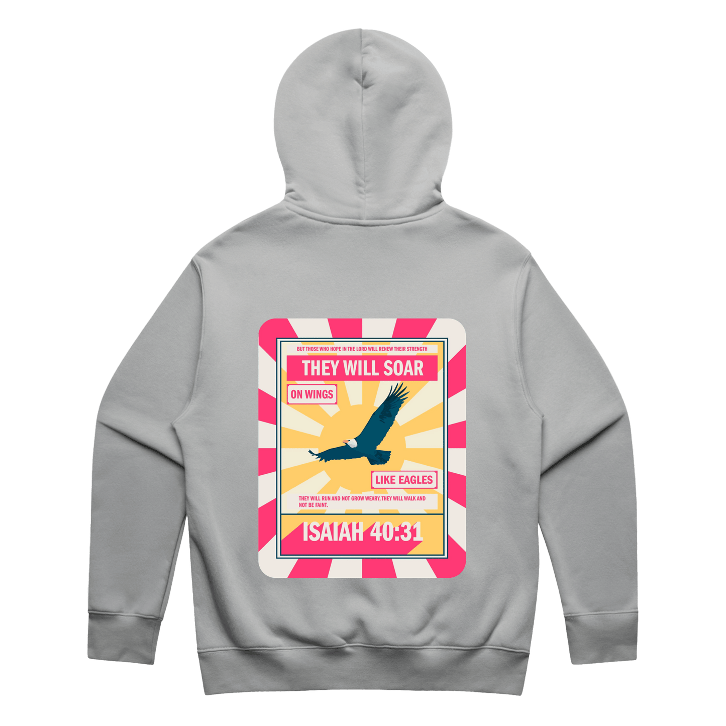 Isaiah 40 hoodie. Back printed. - The Christian Poster Company