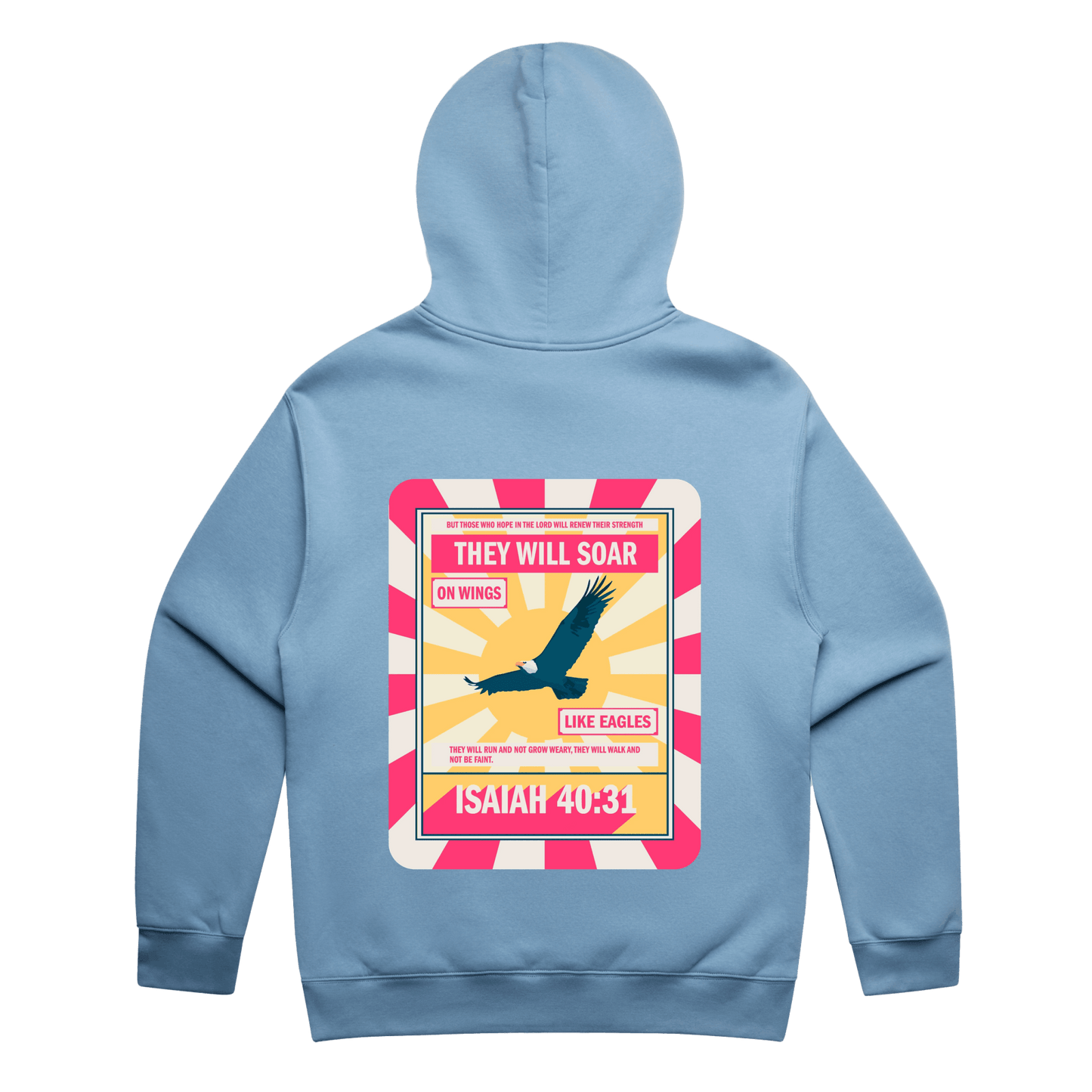 Isaiah 40 hoodie. Back printed. - The Christian Poster Company