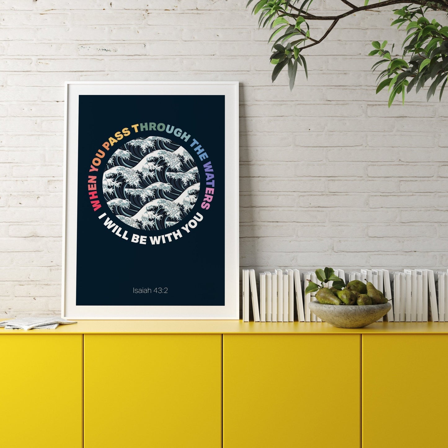 Isaiah 43 v 2 poster, When you pass through the waters, Christian wall decor, bible verse print, christian gift - The Christian Poster Company