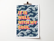 Poster featuring waves and the text 'IT IS WELL WITH MY SOUL' in bold pink letters on a blue background