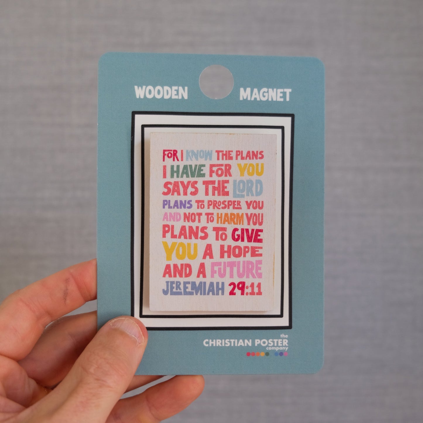 Colourful Wooden Christian magnet with Jeremiah 29:11 verse