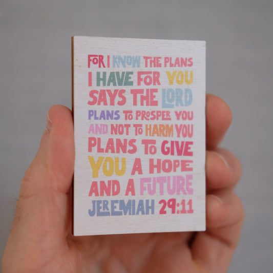 Colourful Wooden Christian magnet with Jeremiah 29:11 verse